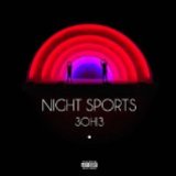 Night Sports [explicit]