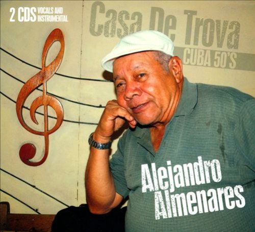 Casa De Trova: Cuba 50s