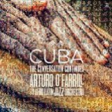 Cuba: The Conversation Continues