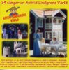 24 Sånger Ur Astrid Lindgrens Värld