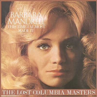 This Time I Almost Made It: The Lost Columbia Masters