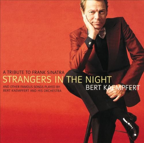 Tribute To Frank Sinatra: Strangers In The Night