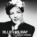Billie Holiday Love Songs