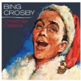 Bing Crosby - Christmas Classics