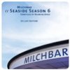 Milchbar Seaside Season 1