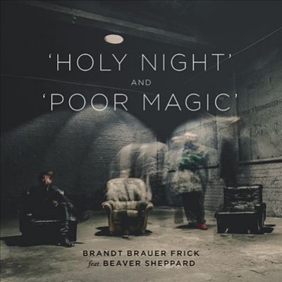 Holy Night/poor Magic