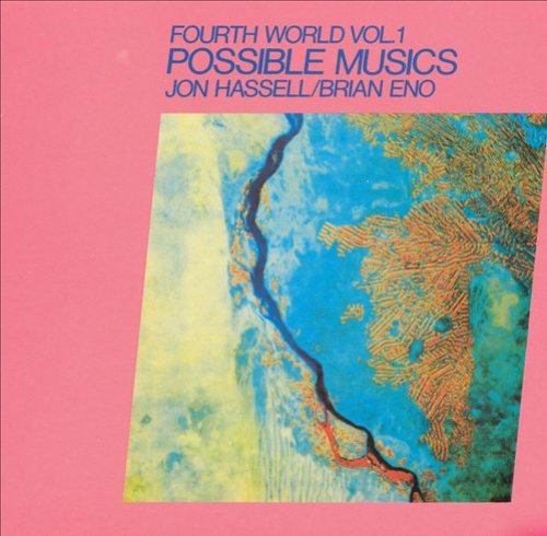 Fourth World Music I: Possible Musics