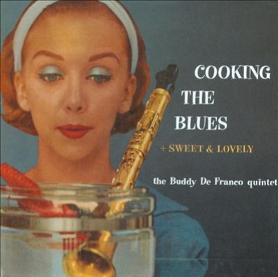Cooking The Blues/sweet And Lovely