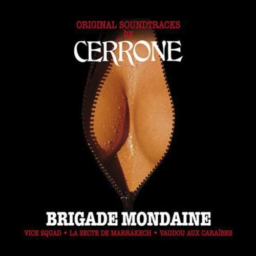 Brigade Mondaine: The Original Soundtrack Anthology