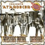 Nuestros Inicios: Corridos
