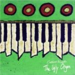 The Ugly Organ
