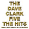 The Dave Clark Five: The Hits