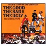 The Good, The Bad & The Ugly: Original Motion Picture Soundtrack