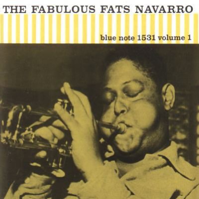 The Fabulous Fats Navarro, Vol. 1