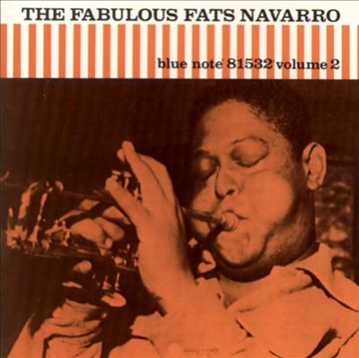 The Fabulous Fats Navarro, Vol. 2