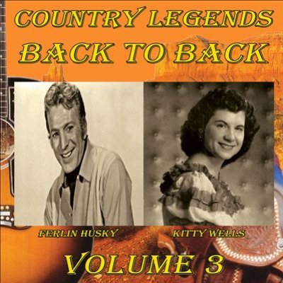 Country Legends Back To Back, Vol. 3