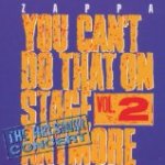 You Can't Do That On Stage Anymore Vol. 2