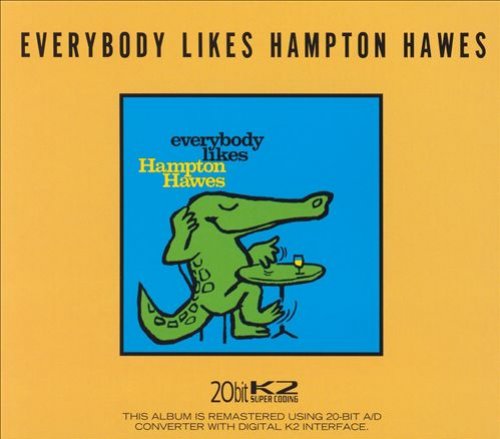 Everybody Likes Hampton Hawes, Vol. 3: The Trio