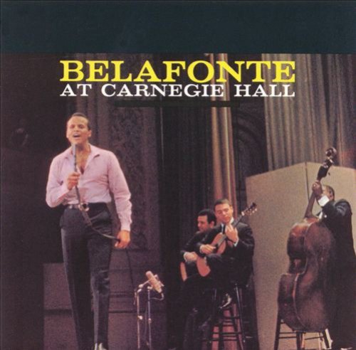 Belafonte At Carnegie Hall