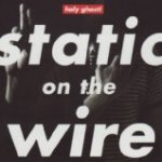 Static On The Wire Ep