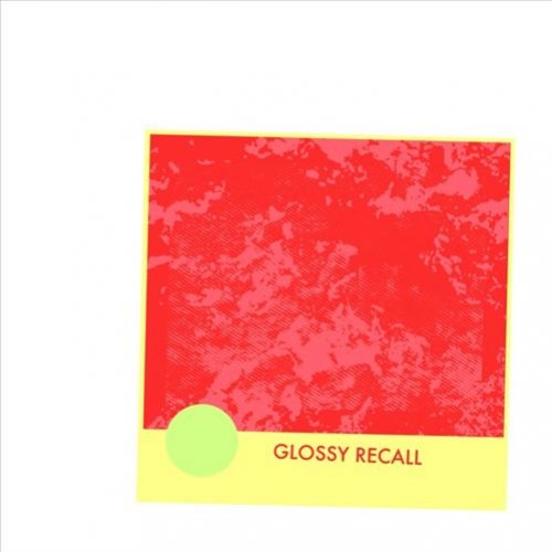 Glossy Recall