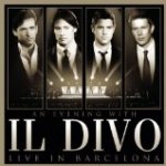 An Evening With Il Divo-live In Barcelona (cd/dvd)