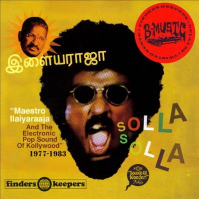 Solla Solla: Maestro Ilaiyaraaja And The Electronic Pop Sound Of Kollywood