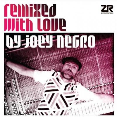 Remixed With Love By Joey Negro: Part A, Vol. 2