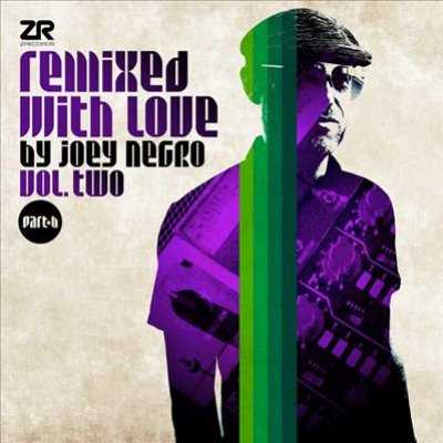 Remixed With Love By Joey Negro: Part B, Vol. 2