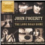 The Long Road Home: Ultimate John Fogerty Creedence Collection