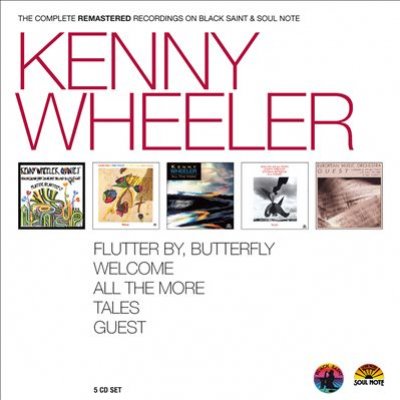 Kenny Wheeler: The Complete Remastered Recordings