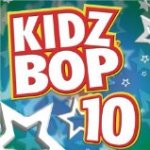 Kidz Bop, Vol. 10