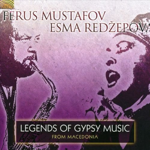Legends Of Gypsy Music From Macedonia