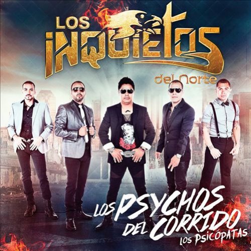 Los Psychos Del Corrido (los Psicopatas)