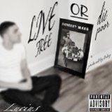 Live Free Or Die Poor [explicit]