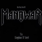 Kingdom Of Steel: The Best Of Manowar
