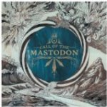 Call Of The Mastodon