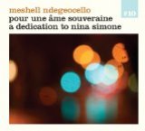 Pour Une Ame Souveraine (for A Sovereign Soul) - A Dedication To Nina Simone