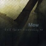 Half The World Is Watching Me