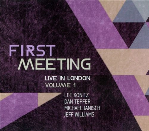 First Meeting: Live In London, Vol. 1