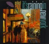 It's Raining In New York