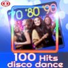 '70 '80 '90 100 Hits Disco Dance