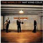 The World Of Nat King Cole