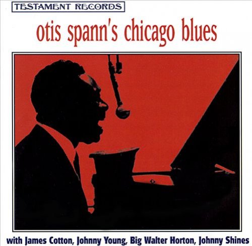 Otis Spann's Chicago Blues