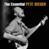 Essential Pete Seeger