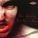 The Swining / Red Raw And Sore
