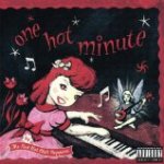One Hot Minute