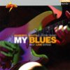 My Blues