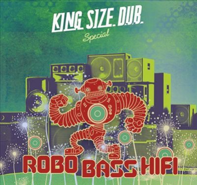 King Size Dub Special [robo Bass Hifi]