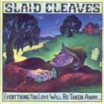 Everything You Love Will Be Taken Away